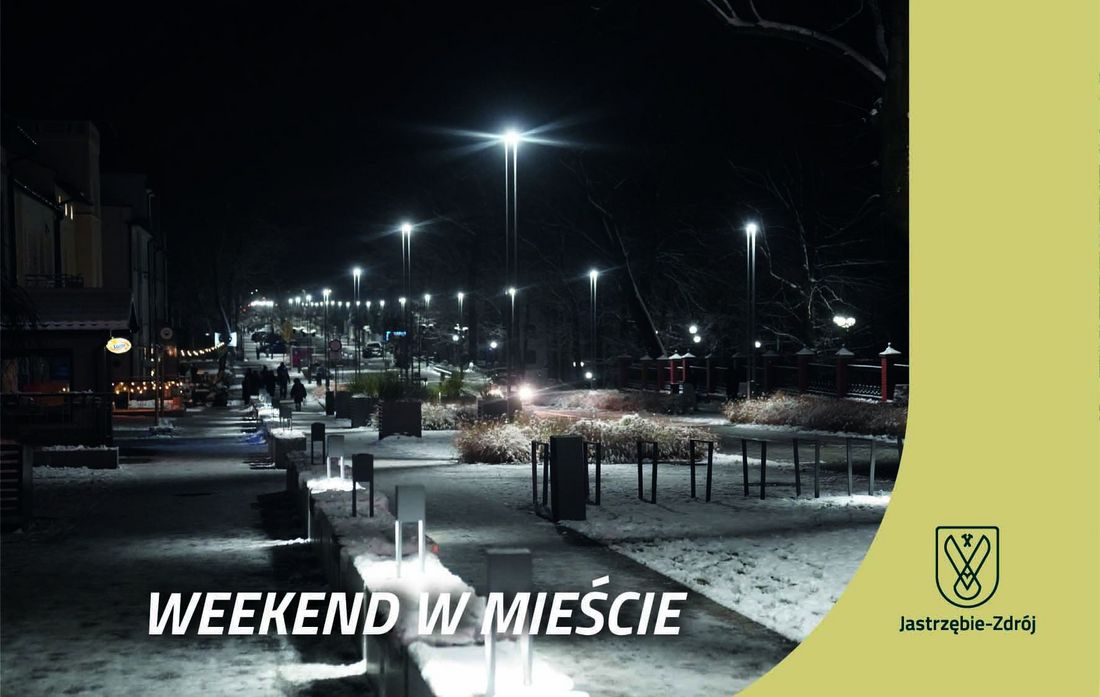 Deptak wieczorową porą z napisem weekend w mieście i logotypem Jastrzębia-Zdrój
