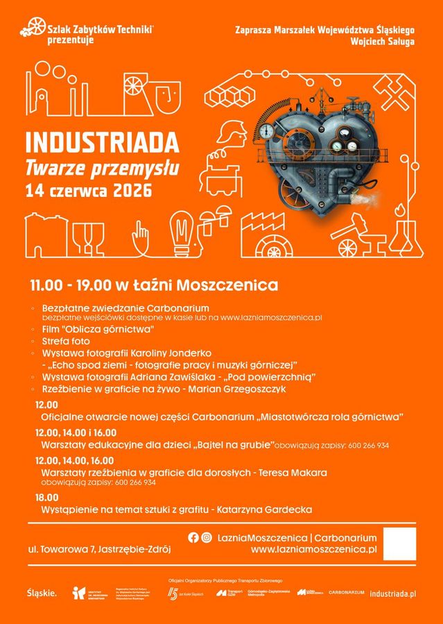 Pomarańczowy plakat Industriada 2026 „Twarze przemysłu”. U góry logotyp Szlaku Zabytków Techniki oraz informacja o zaproszeniu Marszałka Województwa Śląskiego Wojciecha Saługi. Na dole logotypy Województwa Śląskiego, Narodowego Instytutu Dziedzictwa, Górnośląsko-Zagłębiowskiej Metropolii, Carbonarium i Industriady.
