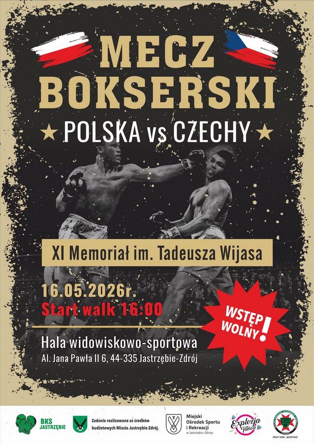 Plakat XI Memoriału im. Tadeusza Wijasa: Mecz Bokserski Polska vs Czechy (16.05.2026, 16:00). Hala w Jastrzębiu-Zdroju. Wstęp wolny. Na dole logotypy: BKS Jastrzębie, miasto, MOSiR, Eksplozja Tańca i ZZRG.