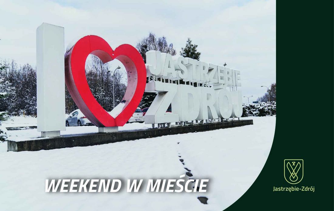 Grafika co na weekend ze zdjęciem napisu przestrzenny I (serce) Jastrzębie-Zdrój
