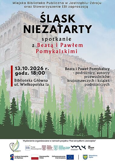 spotkania z Beatą i Pawłem Pomykalskimi, które odbędzie się 13 października o godz. 18:00 w Bibliotece Głównej