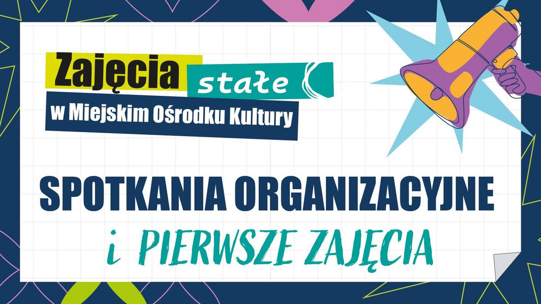 Zajęcia stałe w Miejskim Ośrodku Kultury. Spotkania organizacyjne i pierwsze zajęcia