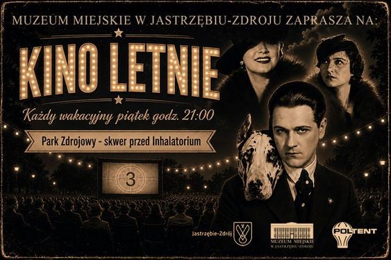 „Kina Letniego” w stylu retro. Informuje o seansach organizowanych przez Muzeum Miejskie w Jastrzębiu-Zdroju w każdy wakacyjny piątek o 21:00 w Parku Zdrojowym na skwerze przed Inhalatorium
