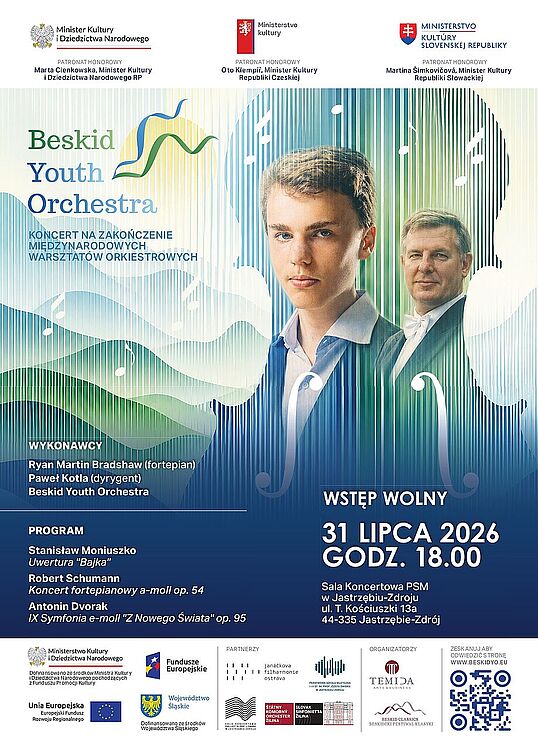 Koncertu Beskid Youth Orchestra na zakończenie Międzynarodowych Warsztatów Orkiestrowych 31 lipca 2026 r. o godz. 18:00 w Sali Koncertowej PSM w Jastrzębiu-Zdroju. Wstęp wolny. Wykonawcy: Ryan Martin Bradshaw (fortepian), Paweł Kotla (dyrygent) oraz Beskid Youth Orchestra