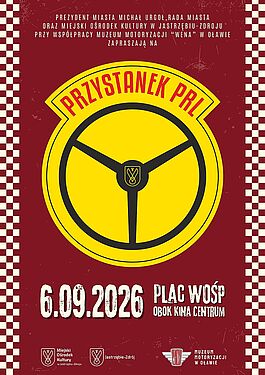 Plakat wydarzenia „Przystanek PRL”. Retro logo z kierownicą. Władze miasta i MOK Jastrzębie-Zdrój zapraszają na 6.09.2026 r. na Plac WOŚP obok Kina Centrum. Współpraca: Muzeum Motoryzacji „Wena” w Oławie