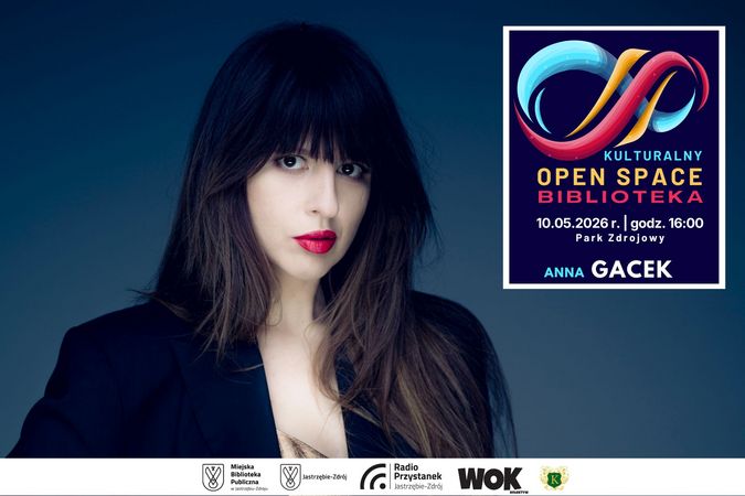 Kulturalny Open Space Biblioteka”. Po lewej portret Anny Gacek – kobiety o ciemnych włosach z grzywką i czerwonych ustach. Po prawej informacja: 10.05.2026 r., godz. 16:00, Park Zdrojowy