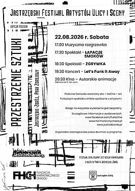 Plakat Jastrzębskiego Festiwalu Artystów Ulicy i Sceny, 3. edycja, Jastrzębie-Zdrój, Park Zdrojowy. Program na 22.08.2026 (sobota): od 17:00 muzyka, spektakle, koncert Let's Funk It Away i kino. Wstęp bezpłatny. Organizator: Fundacja Harmonicznego Chaosu