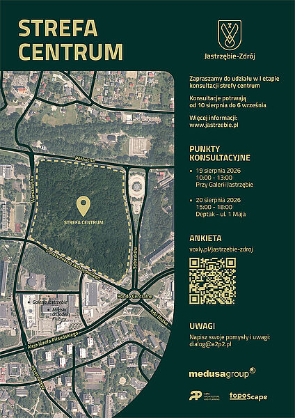 Plakat konsultacji „Strefa Centrum” w Jastrzębiu-Zdroju (10.08–6.09). Mapa terenu, terminy spotkań 19-20 sierpnia, kod QR do ankiety voxly.pl/jastrzebie-zdroj i e-mail: dialog@a2p2.pl.
