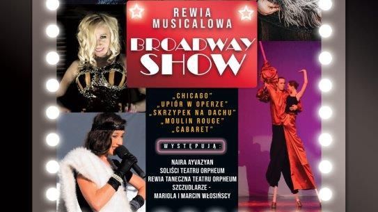Zdjęcie przedstawia plakat „BROADWAY SHOW!”.