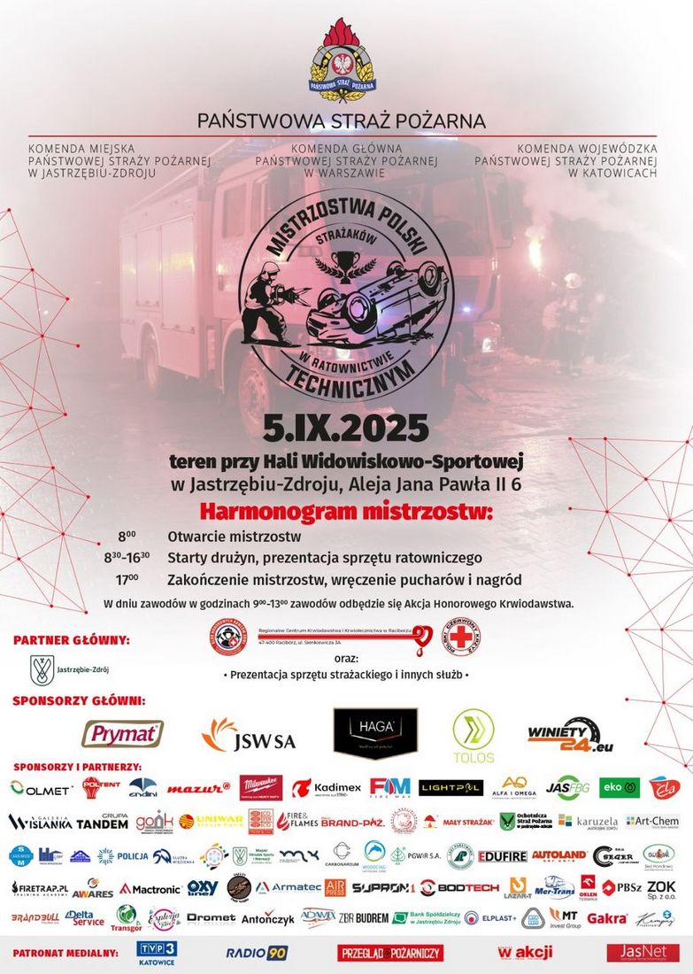 Plakat z harmonogramem mistrzostw: 8:00 otwarcie mistrzostw, 8:30-16:30 starty drużyn, prezentacja sprzętu ratowniczego, 17:00 - zakończenie, ceremonia wręczenia pucharów oraz nagród. w godzinach 9:00-13:00 odbędzie się  akcja Honorowego Krwiodawstwa