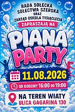 Piana Party odbędzie się 11 sierpnia od godz.16:00 do 19:00.