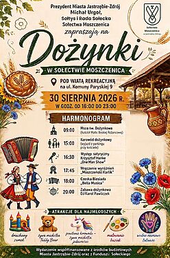 Dożynki w Sołectwie Moszczenica – 30 sierpnia 2026 r. od 16:00 (ul. Komuny Paryskiej 9). W programie: korowód, Krzysztof Hanke, wyróżnienia, Czeska Biesiada, DJ oraz atrakcje dla dzieci (zamek, maskotki, tatuaże)