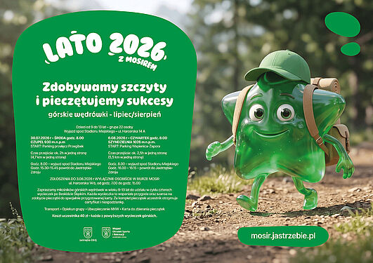 „Zdobywamy szczyty” – górskie wędrówki dla dzieci (9–13 lat): Czupel (30.07) i Szyndzielnia (6.08). Wyjazdy spod Stadionu Miejskiego o 8:00. Zgłoszenia do 3.08 w MOSiR. Koszt: 40 zł/wycieczka. mosir.jastrzebie.pl
