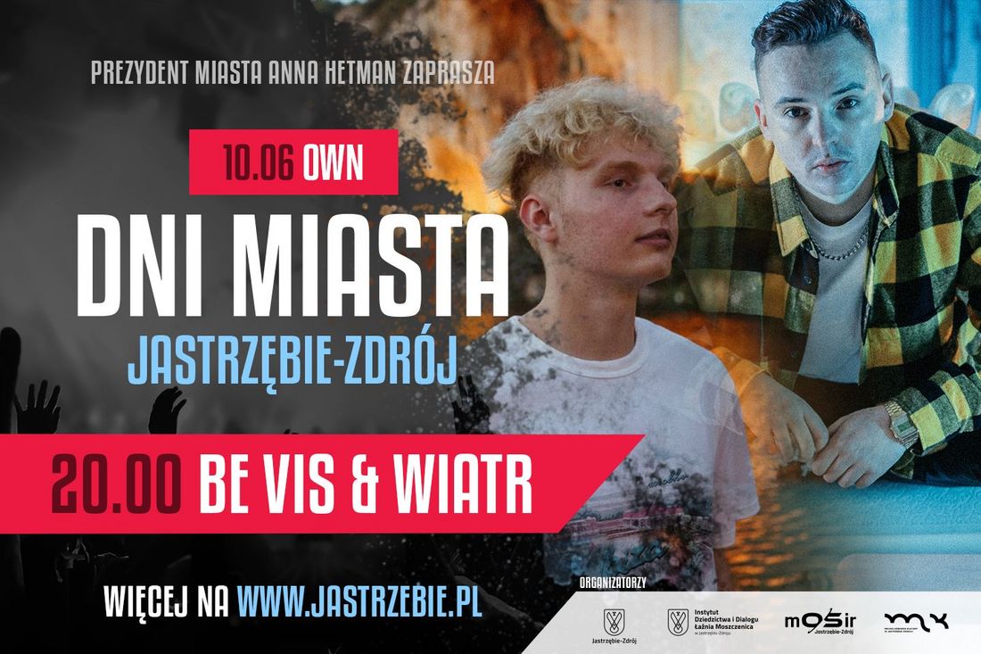 Prezydent Miasta Anna Hetman zaprasza na koncert. Więcej informacji na www.jastrzebie.pl. Logotypy: Jastrzębie-Zdrój, Instytut Dziedzictwa i Dialogu Łaźnia Moszczenica, MOSiR
