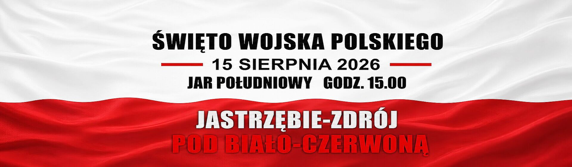 Święto Wojska Polskiego 15 sierpnia w Jarze Południowym