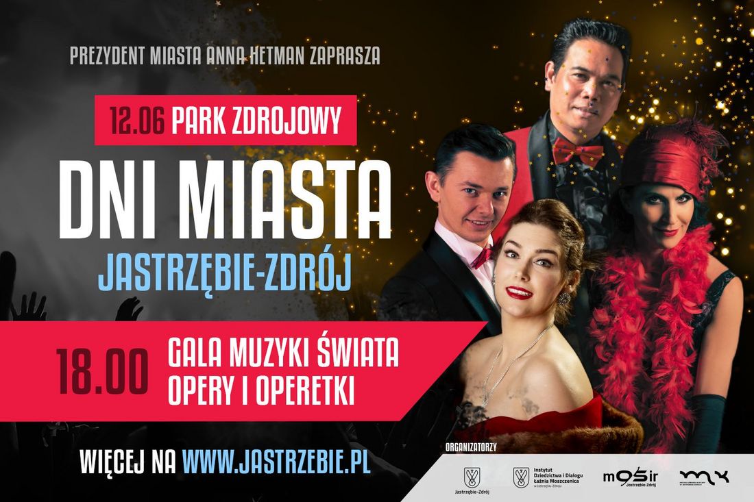 Prezydent Miasta Anna Hetman zaprasza na Dni Miasta. Więcej informacji na www.jastrzebie.pl. Organizatorzy: jastrzebie-Zdrój, Instytut Dziedzictwa i Dialogu Łaźnia Moszczenica, MOSiR