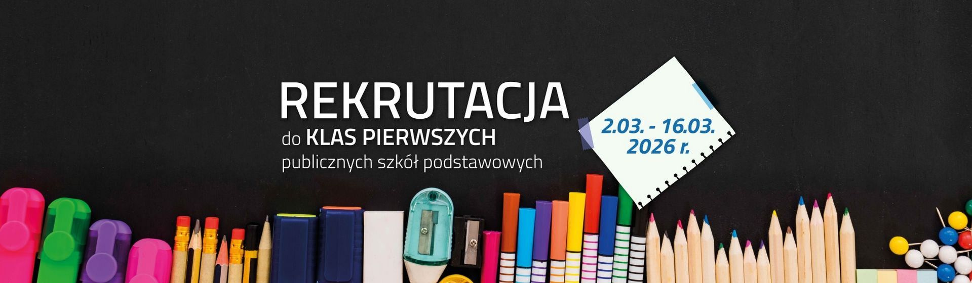 Inoformacja o rekrutacji do klas 1 szkół podstawowych