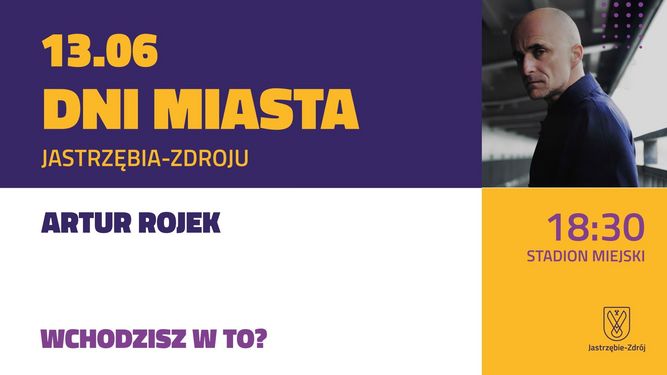 Artur Rojek na Dniach Miasta Jastrzębia-Zdroju. Wydarzenie odbędzie się 13 czerwca o godz. 18:30 na Stadionie Miejskim. Obok tekstu zdjęcie artysty.