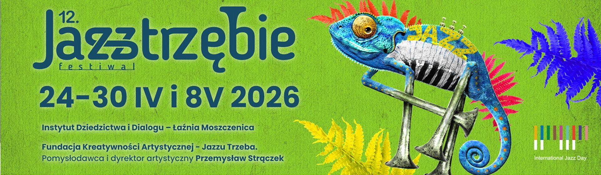 JAZZtrzębie Festiwal 24-30 kwietnia i 8 maja 2026 roku