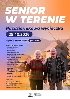 Wycieczka „Senior w terenie” (28.10.2026 r.) do Chlebowej Chaty w Górkach Wielkich oraz Dyniowej Wioski w Brennej. Zapisy w MOSiR od 1 do 23.10.2026 r. Koszt: 70 zł.