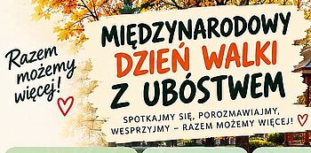 Grafika z napisem Międzynarowody dzień walki z ubóstwem.