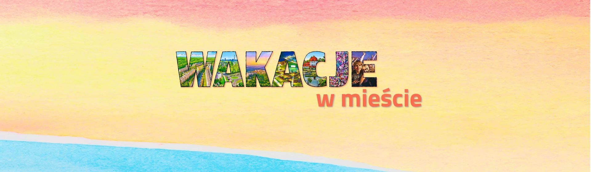 Wakacje w mieście