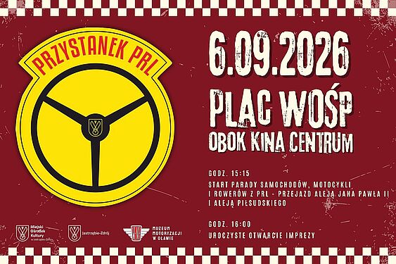 Plakat wydarzenia „Przystanek PRL”. Retro żółte logo z kierownicą. Data: 6.09.2026, Plac WOŚP obok Kina Centrum. W programie: godz. 15:15 parada pojazdów z PRL (al. Jana Pawła II i Piłsudskiego), godz. 16:00 otwarcie
