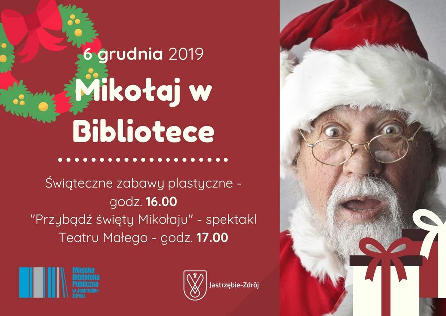 Informacja o tym, że 6 grudnia do biblioteki przybędzie Mikołaj, po prawej stronie postać Mikołaja