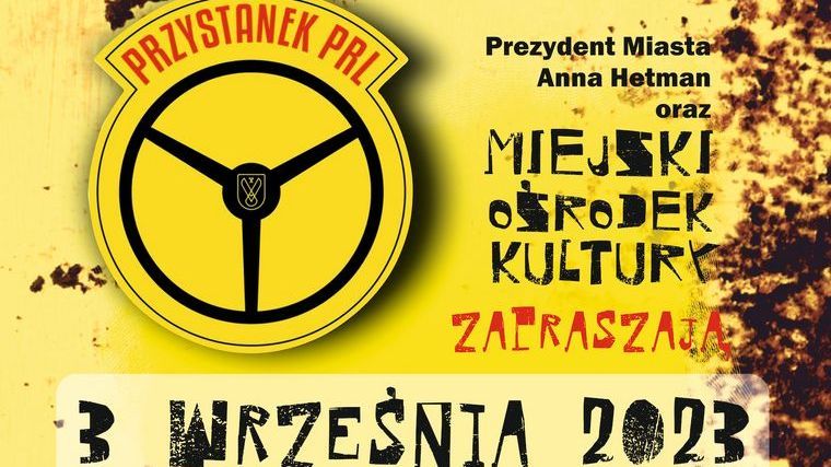 Zdjęcie przedstawia plakat promujący Przystanek PRL.