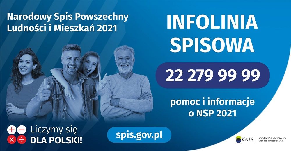 Narodowy Spis Powszechny Ludności i Mieszkań infolinia spisowa 22 279 99 99 