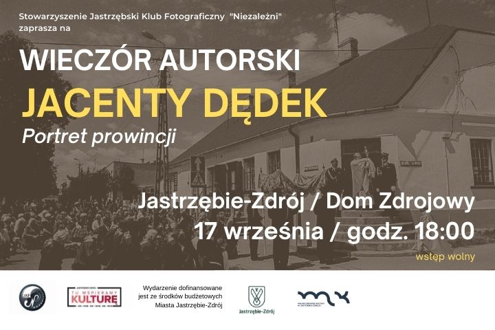 Plakat z napisem "Wieczór autorski Jacenty Dędek"