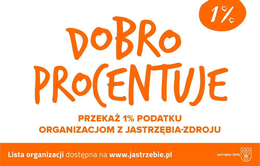 grafika z hasłem dobro procentuje. przekaż 1% podatku organizacjom z jastrzębia-zdroju