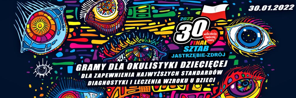 plakat 30 finału wielkiej orkiestry świątecznej pomocy
