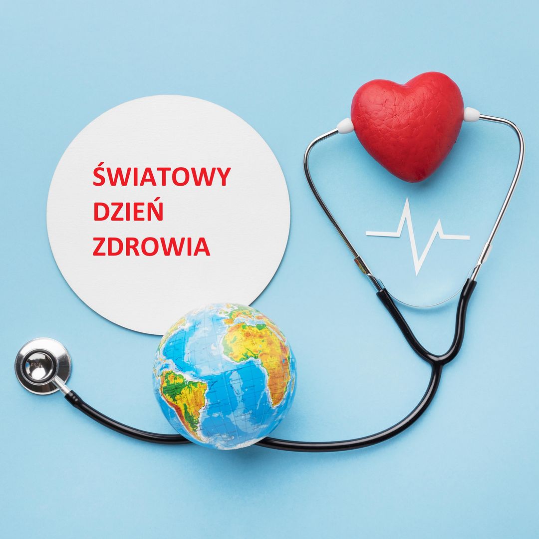 Zdjęcie przedstawia plakat Światowego Dnia Zdrowia.