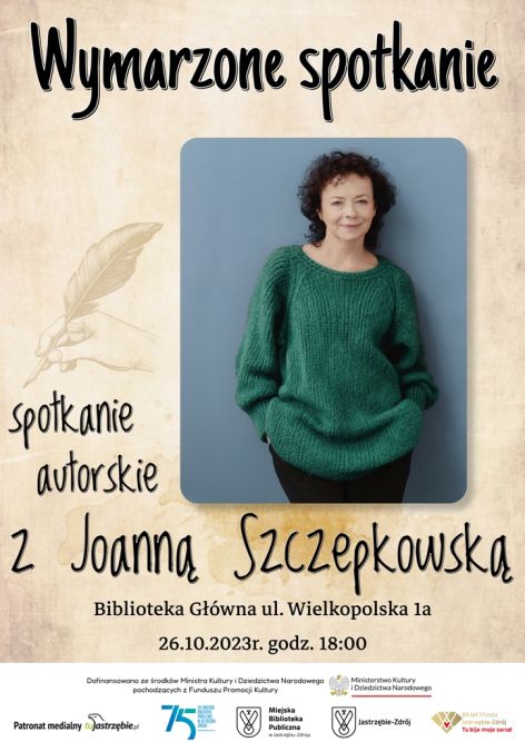 Zdjęcie przedstawia plakat zapowiadający spotkanie z Joanną Szczepkowską.