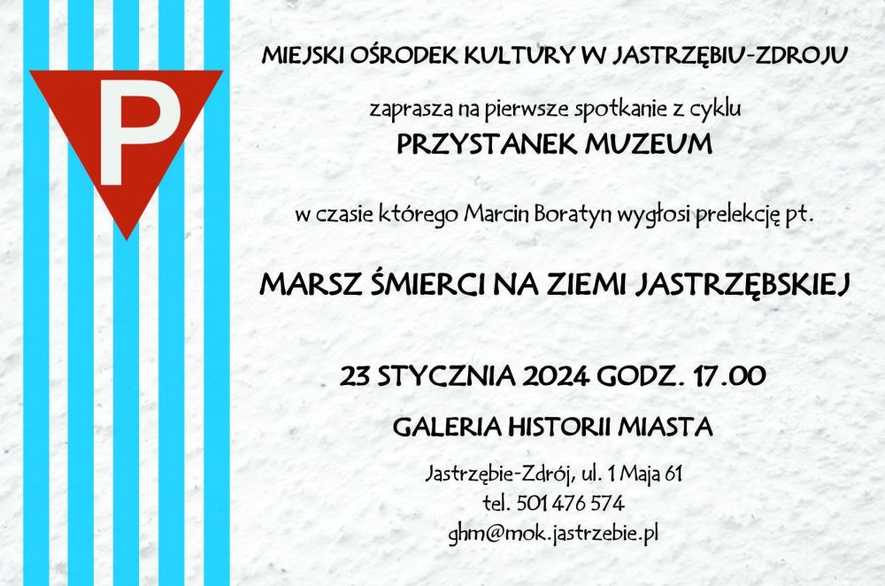 Zdjęcie przedstawia plakat zapowiadający pierwsze spotkanie z cyklu "Przystanek Muzeum".