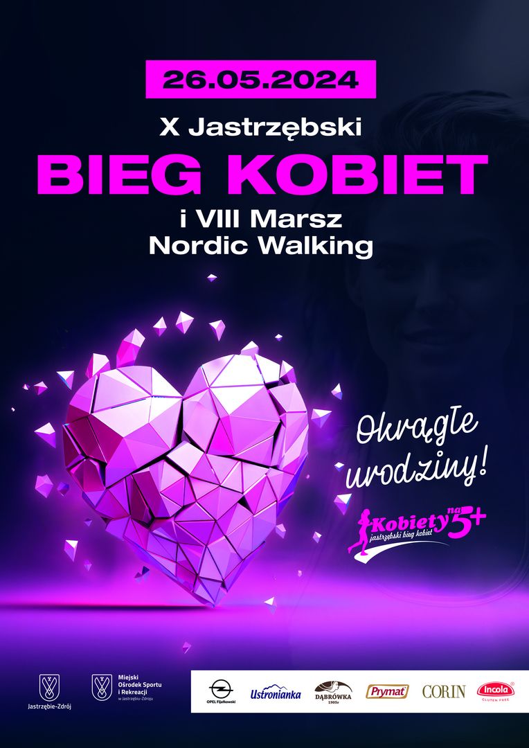 Zdjęcie przedstawia plakat zapowiadający Bieg Kobiet w Jastrzębiu-Zdroju.