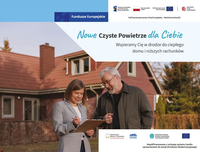 Fundusze Europejskie - program Nowe Czyste Powietrze dla Ciebie. Współfinansowane z unijnego systemu handlu uprawnieniami do emisji