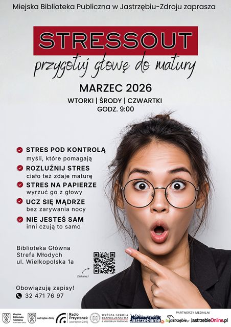 Plakat „STRESSOUT” Miejskiej Biblioteki w Jastrzębiu-Zdroju. Warsztaty dla maturzystów, marzec 2026. Program: kontrola stresu i mądra nauka. Logotypy: MBP Jastrzębie, Miasto Jastrzębie-Zdrój, Radio Przystanek, WSB Poznań, Jastrzebianie, tujastrzebie, JOl.