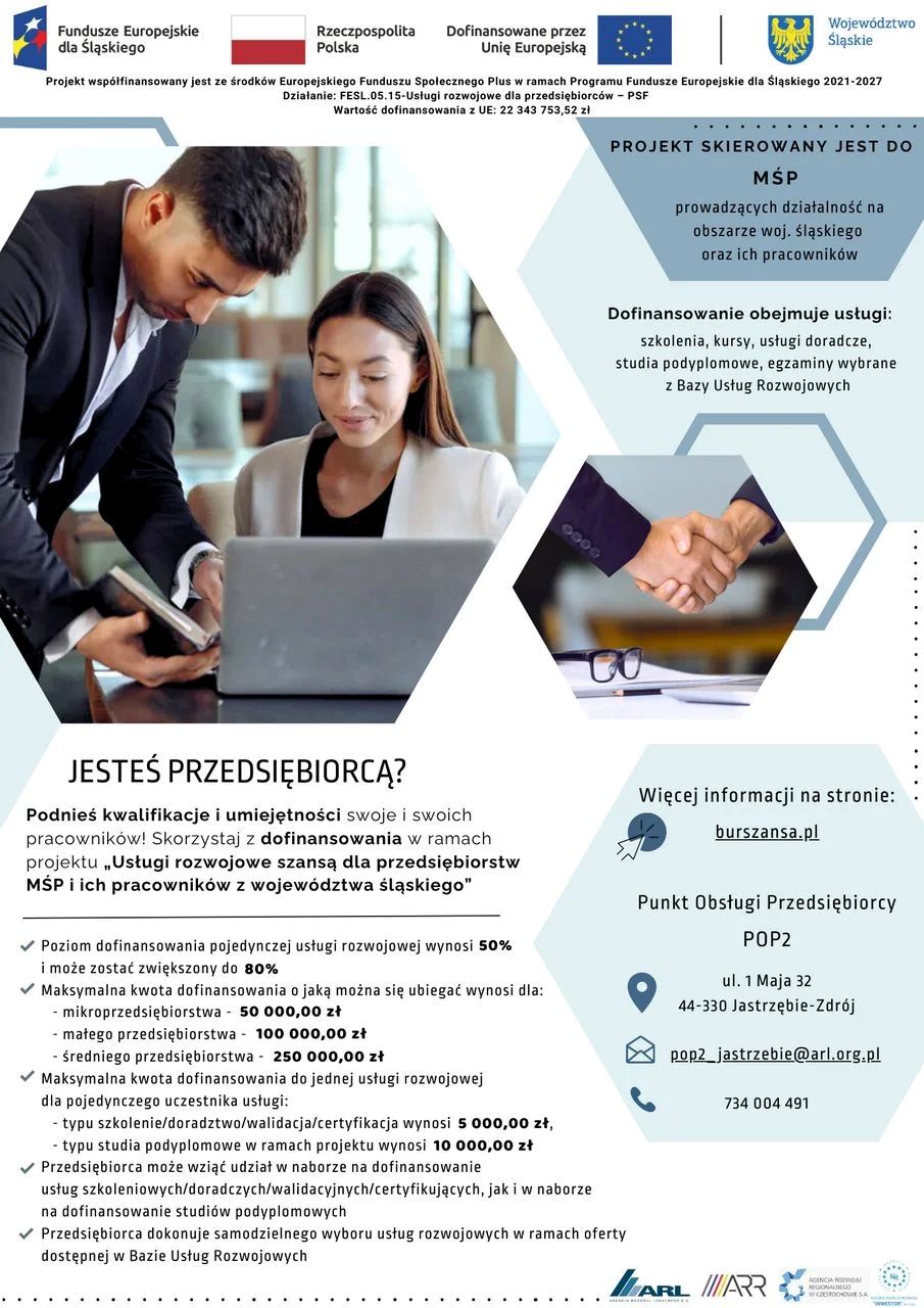 PlaOferuje dofinansowanie 50-80% na szkolenia i studia dla śląskich firm MŚP. Maksymalne kwoty: do 250 tys. zł na firmę. Kontakt: burszansa.pl, tel. 734 004 491, POP2 w Jastrzębiu-Zdroju. Logotypy Fundusze Europejskie dla Śląskiego, Rzeczpospolita Polska, Dofinansowane przez Unię Europejską, Województwo Śląskie
