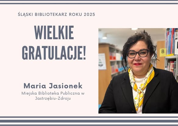 Maria Jasionek z Miejskiej Biblioteki Publicznej z tytułem Bibliotekarza Roku
